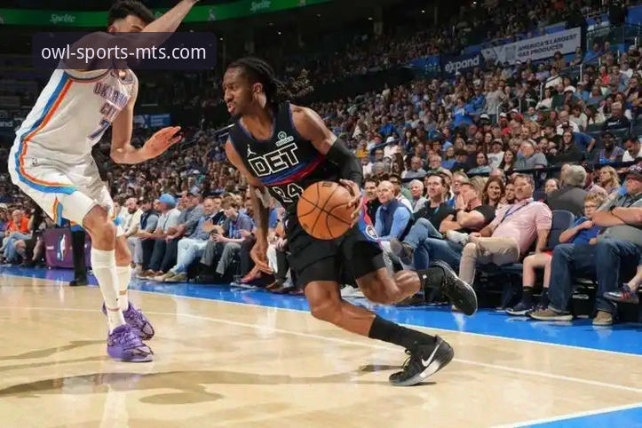 雷霆加时险胜活塞 vs 猫头鹰体育：流畅观赛体验与信息获取的全面对比